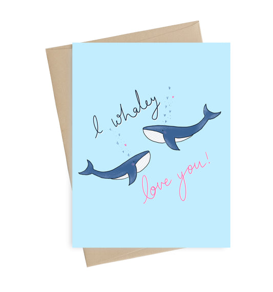 Whaley Love You