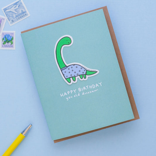 You Old Dinosaur Vinyl Sticker Greeting Card