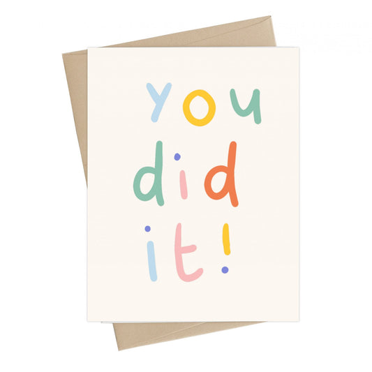 YOU DID IT